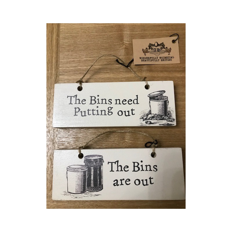 Bins In and Out Sign