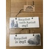 Recycling In and Out Sign