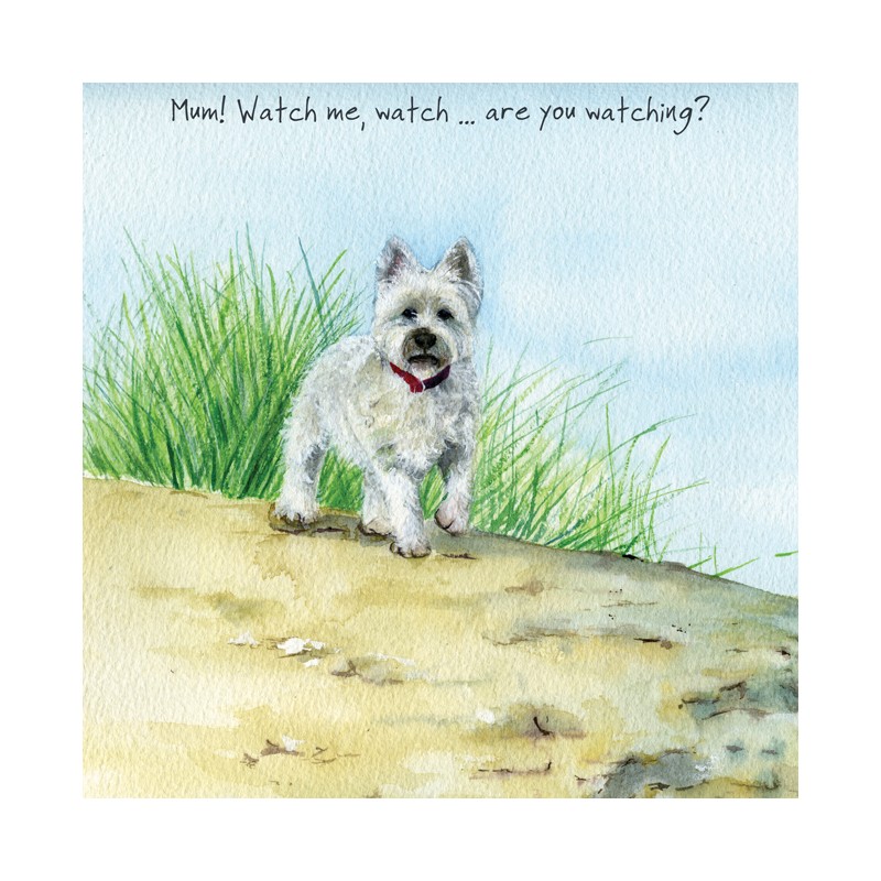 Watch Me - Digs and Manor Little Dog Company Card