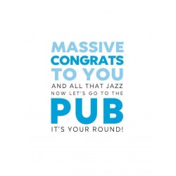 Go to the Pub Congrats...