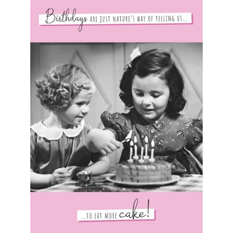 Eat More Cake Birthday Card
