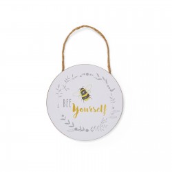 Bee Yourself Sign