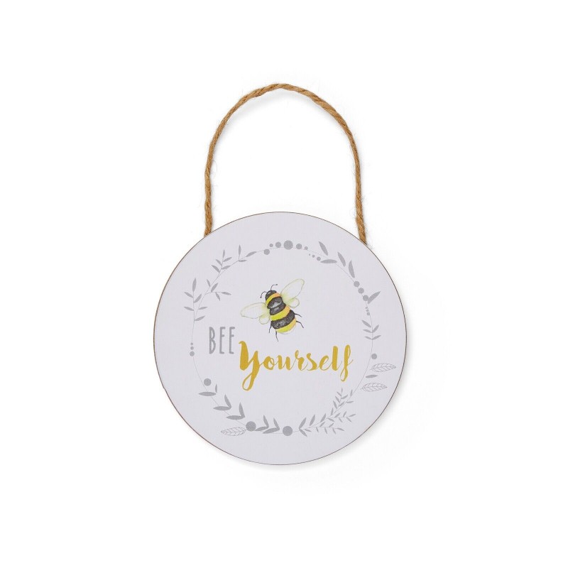 Bee Yourself Sign