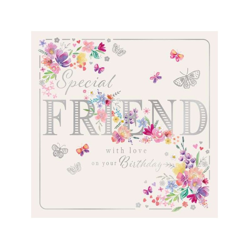 Special Friend Birthday Greeting Card